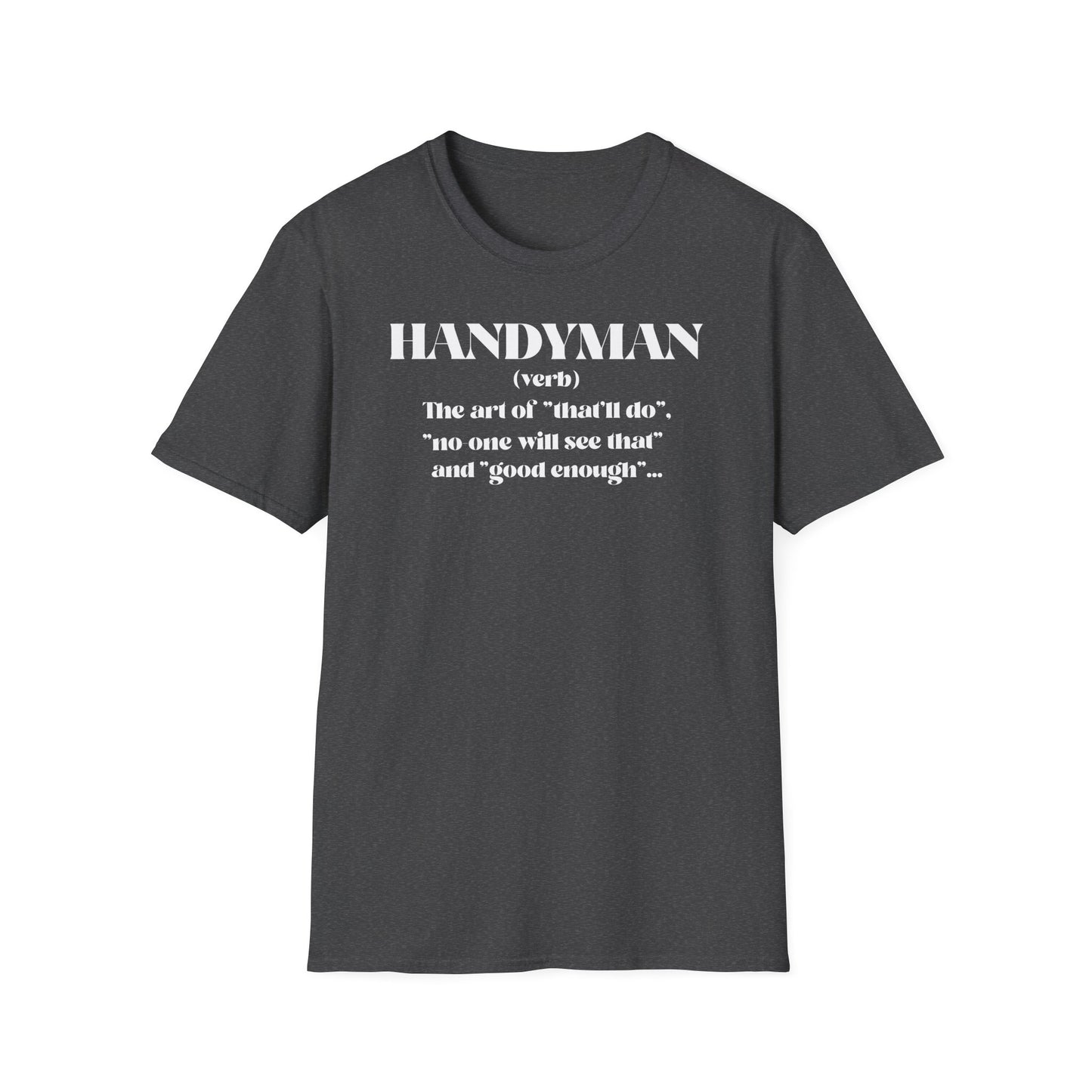 Handyman Humor Mens DIY Graphic Tee