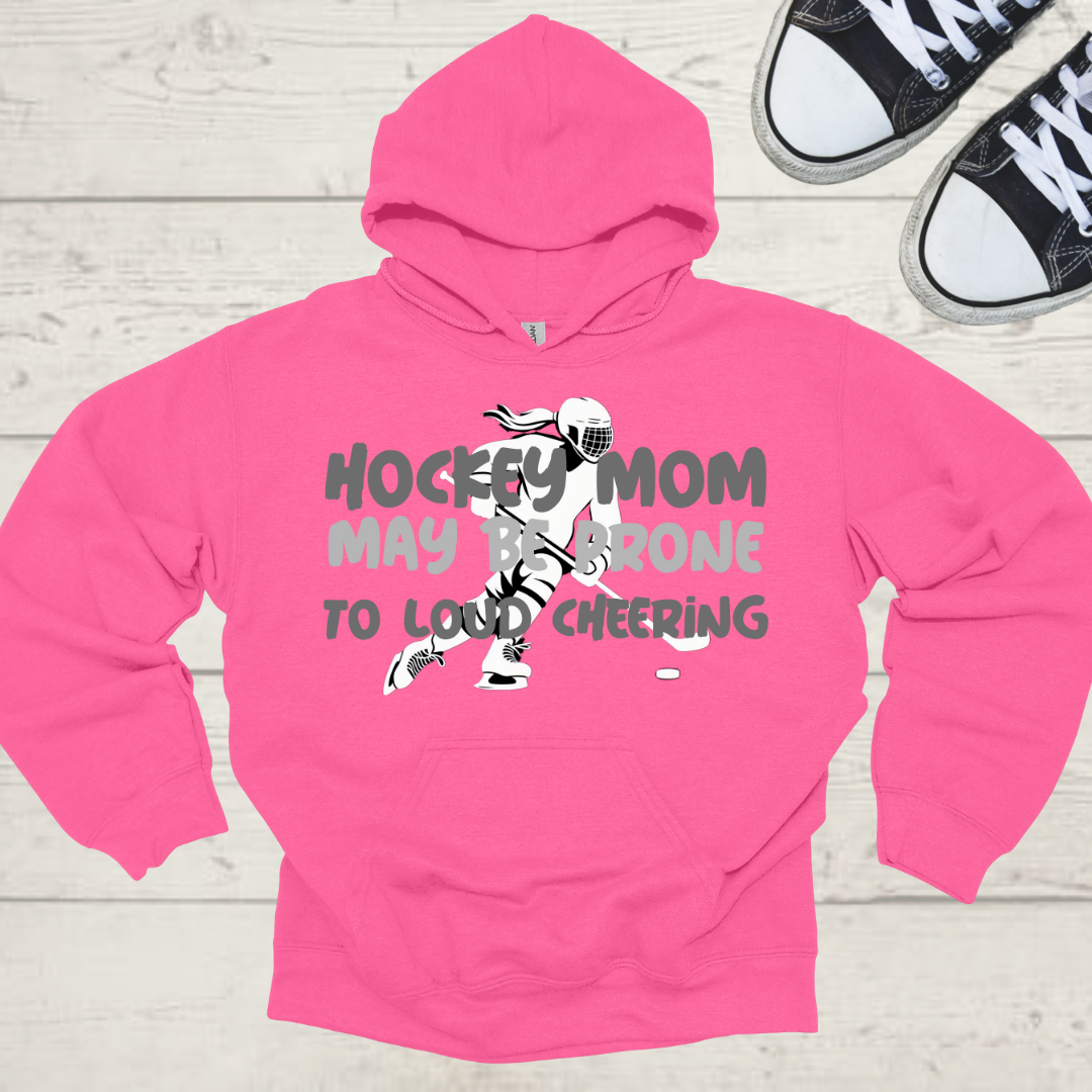 Prone To Loud Cheering Womens Hockey Mom Graphic Hoodie