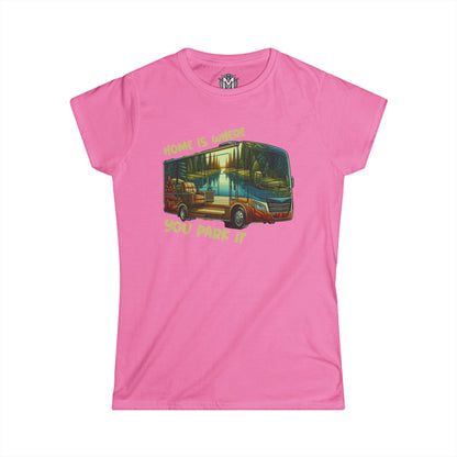 Home is Where You Park It Womens RV Road Trip Adventure Graphic Tee