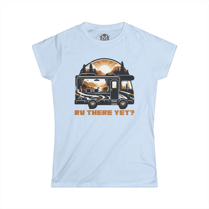RV There Yet? Womens RV Road Trip Adventure Graphic Tee