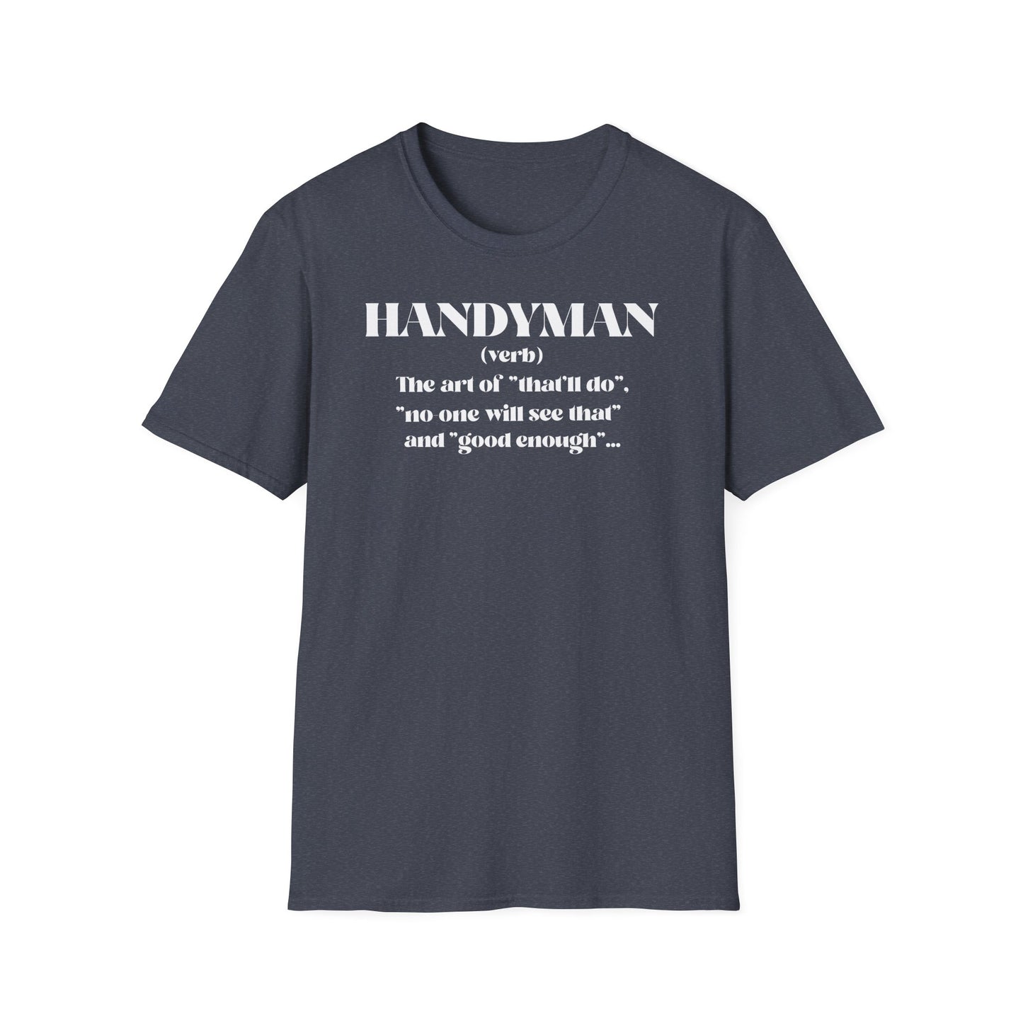 Handyman Humor Mens DIY Graphic Tee