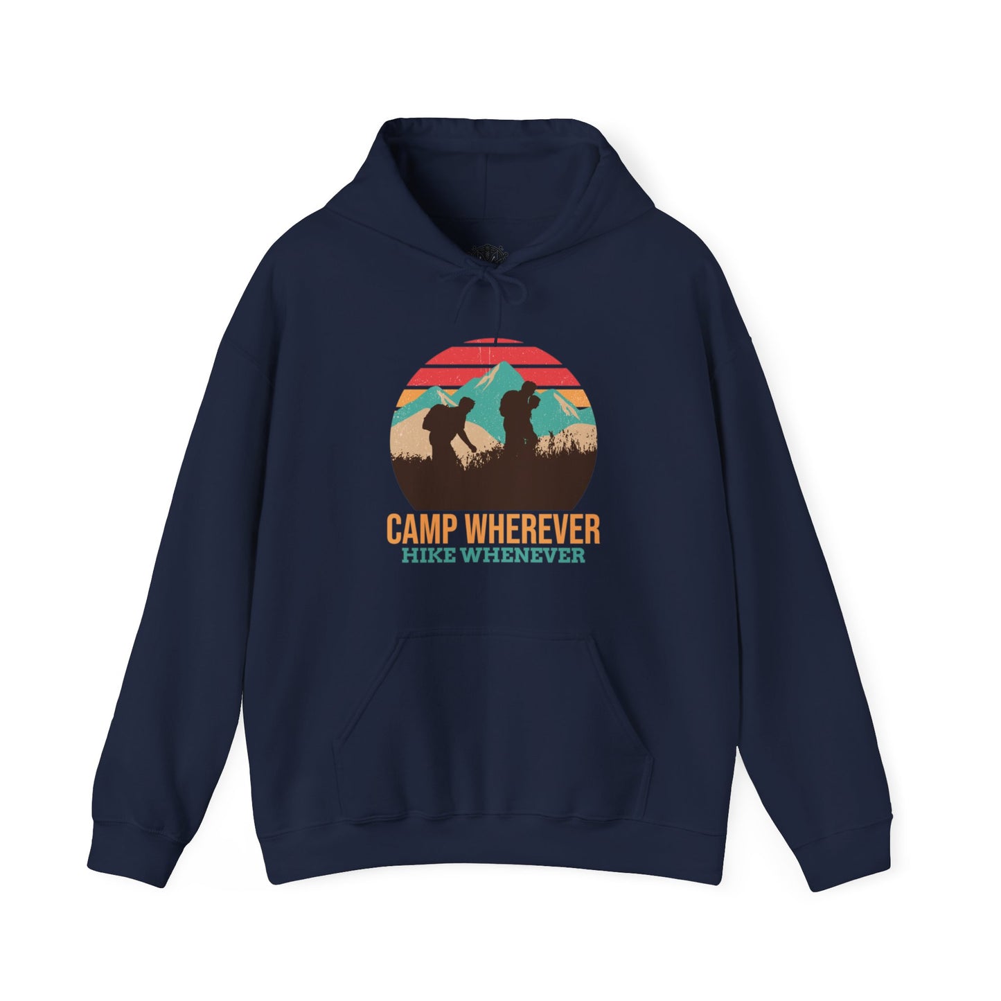 Camp Whenever, Hike Wherever Unisex Camping Outdoor Adventure Graphic Hoodie