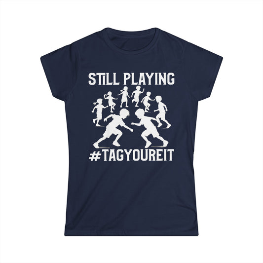 #TagYoureIt Womens Throwback Novelty Graphic Tee
