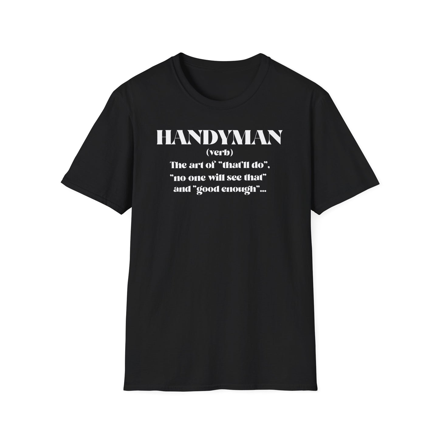 Handyman Humor Mens DIY Graphic Tee