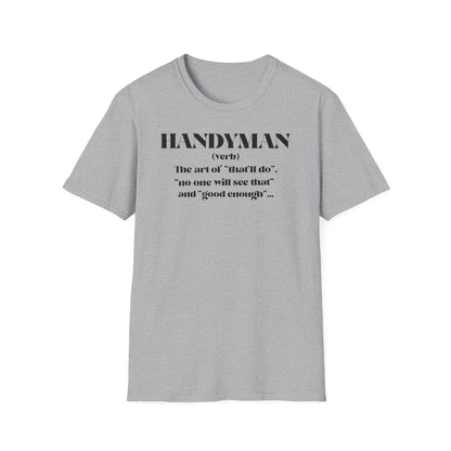 Handyman Humor Mens DIY Graphic Tee